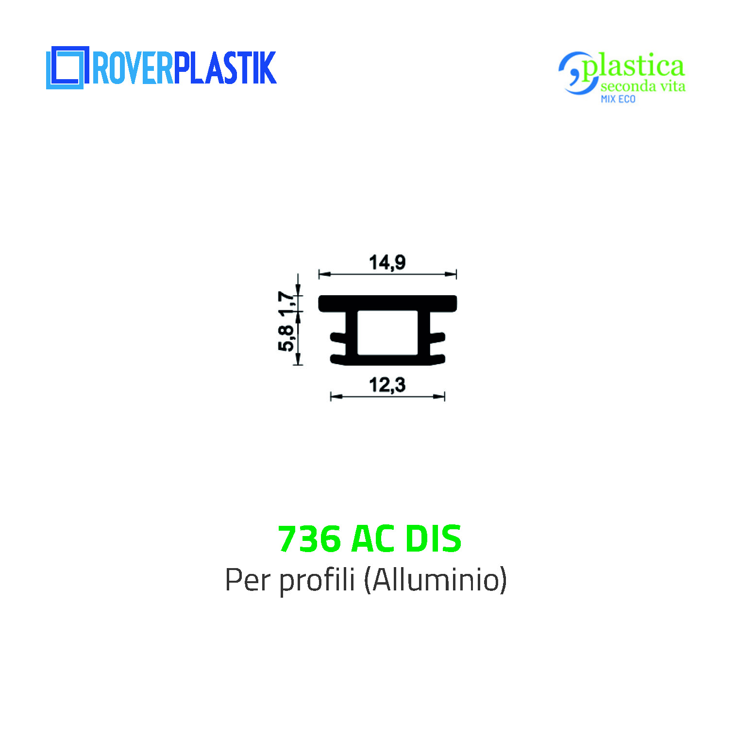 Profili rigidi in PVC – 736 AC DIS