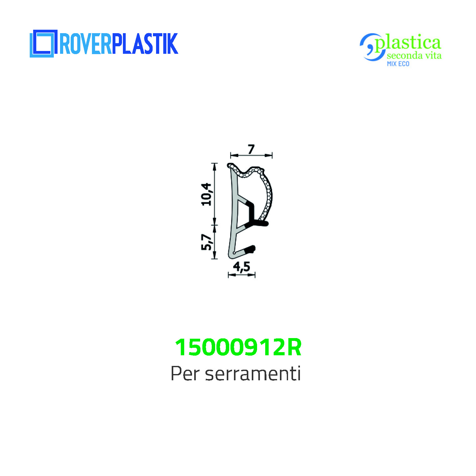 Guarnizione per finestre – 15000912R