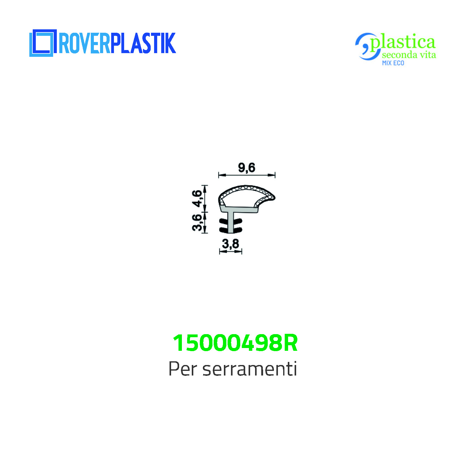 Guarnizione per finestre – 15000498R