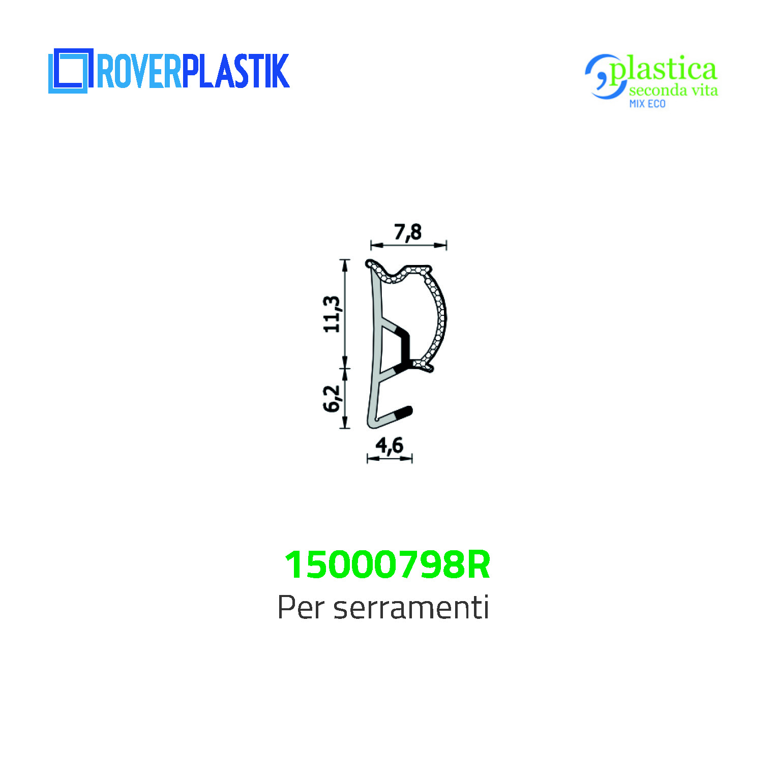 Guarnizione per finestre – 15000798R