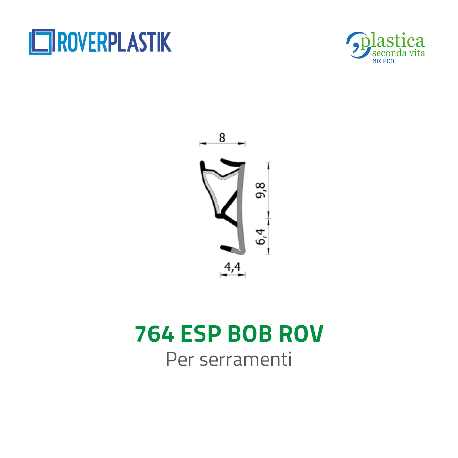 Guarnizione per finestre – 764 ESP BOB ROV