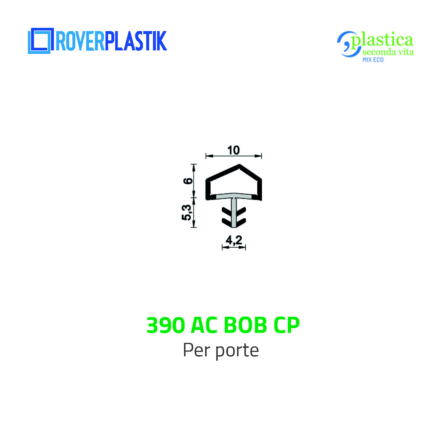 Guarnizione per porte – 390 AC BOB CP