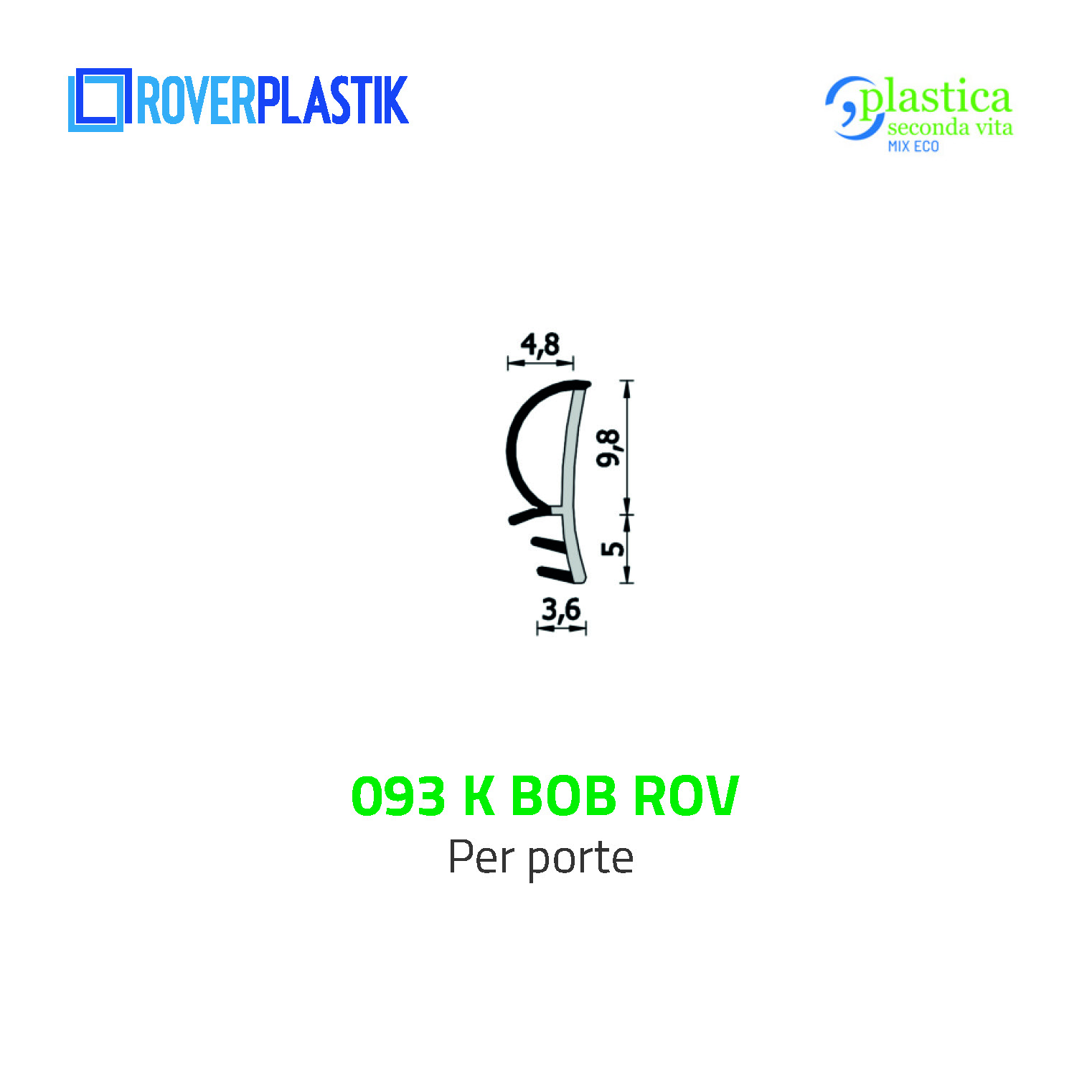 Guarnizione per porte – 093 K BOB ROV