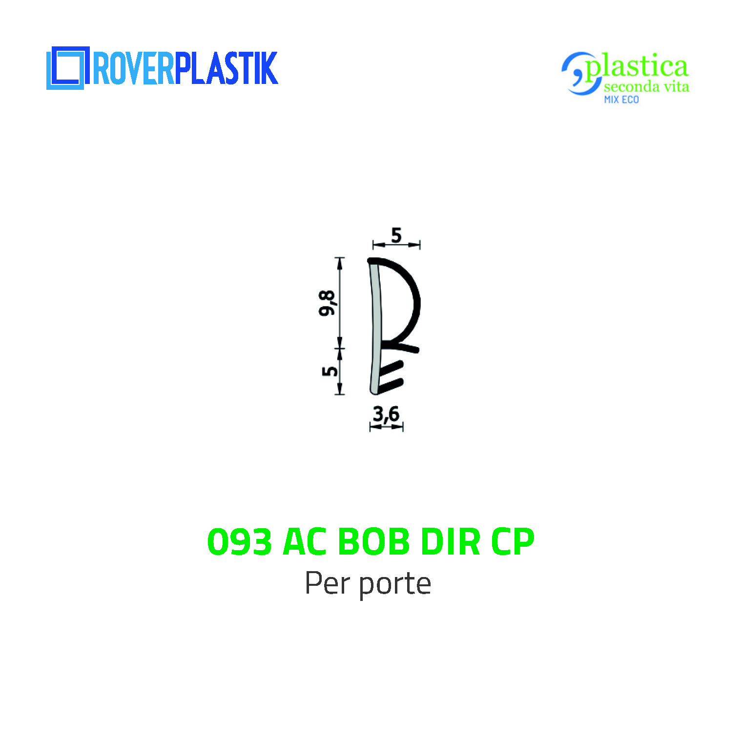 Guarnizione per porte – 093 AC BOB DIR CP