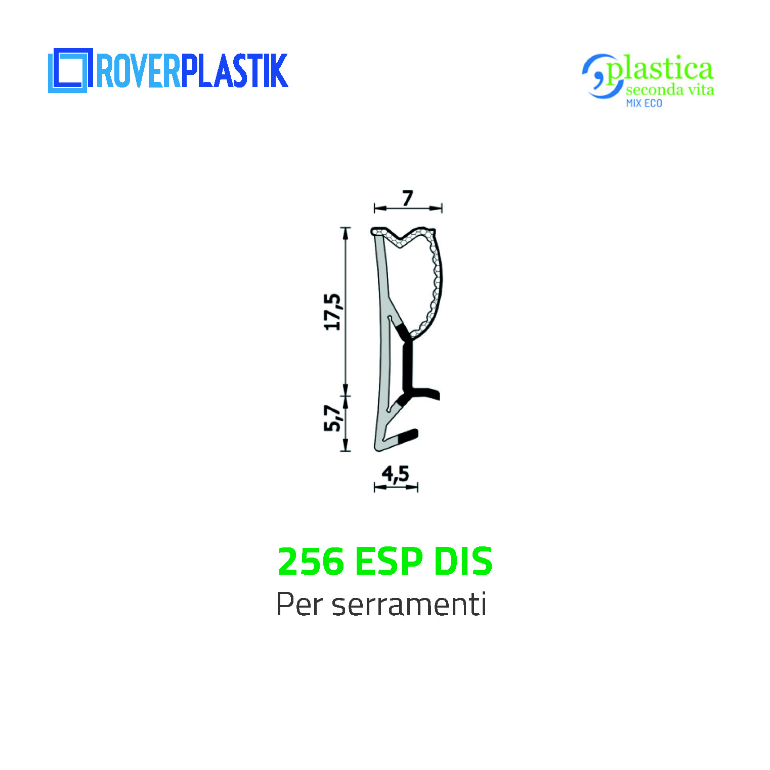 Guarnizione per finestre – 256 ESP DIS